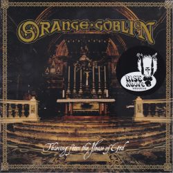 ORANGE GOBLIN - THIEVING FROM THE HOUSE OF GOD (1 LP)