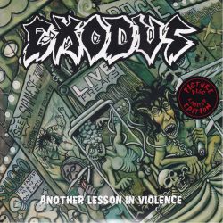 EXODUS - ANOTHER LESSON IN VIOLENCE (2 LP) - LIMITED EDITION PICTURE DISC