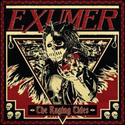 EXUMER - THE RAGING TIDES (1 CD)