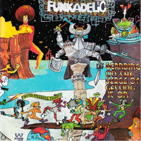 FUNKADELIC - STANDING ON THE VERGE OF GETTING IT ON (1LP)