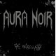AURA NOIR - THE MERCILESS (1 CD)