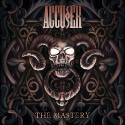 ACCUSER - THE MASTERY (1 CD)