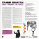 SINATRA, FRANK - SINGS FOR ONLY THE LONELY (1LP) - 180 GRAM PRESSING