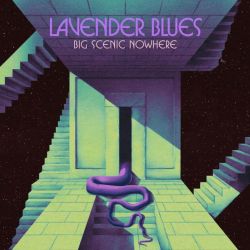 BIG SCENIC NOWHERE - LAVENDER BLUES (1 LP) - 45RPM EP