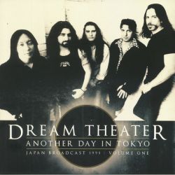 DREAM THEATER - ANOTHER DAY IN TOKYO JAPAN BROADCAST 1995: VOL. 1 (2 LP)