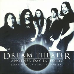 DREAM THEATER - ANOTHER DAY IN TOKYO JAPAN BROADCAST 1995: VOL. 2 (2 LP)