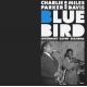 PARKER, CHARLIE AND MILES DAVIS - BLUEBIRD: LEGENDARY SAVOY SESSIONS (1 CD)