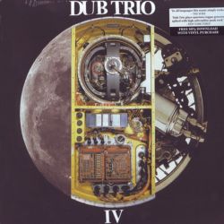 DUB TRIO - IV (1LP+MP3 DOWNLOAD)