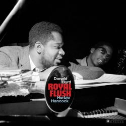 BYRD, DONALD - ROYAL FLUSH W/ HERBIE HANCOCK (1 LP) - 180 GRAM PRESSING 