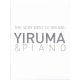 YIRUMA - THE VERY BEST OF YIRUMA: YIRUMA & PIANO (3 CD)