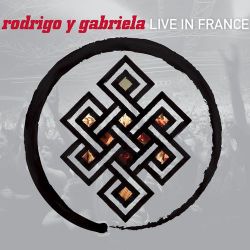 RODRIGO Y GABRIELA - LIVE IN FRANCE (1 CD)