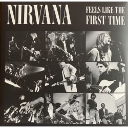 NIRVANA - FEELS LIKE THE FIRST TIME (2 LP) - CLEAR VINYL