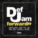 DEF JAM FORWARD: RESPECT OUR CULTURE - VARIOUS ARTISTS (2 LP) - WYDANIE AMERYKAŃSKIE