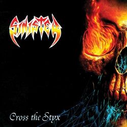 SINISTER - CROSS THE STYX (1 LP) - LIMITED SPLATTER EDITION