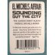 EL MICHELS AFFAIR - SOUNDING OUT THE CITY (1 LP) - WYDANIE AMERYKAŃSKIE