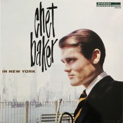 BAKER, CHET - IN NEW YORK (1 LP) - 180 GRAM PRESSING - WYDANIE AMERYKAŃSKIE