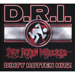D.R.I. [DIRTY ROTTEN IMBECILES] - DIRTY ROTTEN HITZ (1 CD)