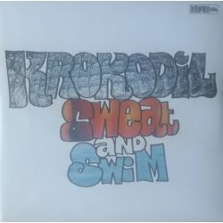 KROKODIL - SWEAT AND SWIM (2 LP)