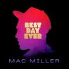 MILLER, MAC - BEST DAY EVER (1 CD) - WYDANIE AMERYKAŃSKIE