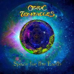 OZRIC TENTACLES - SPACE FOR THE EARTH (1 LP) - 180 GRAM PRESSING