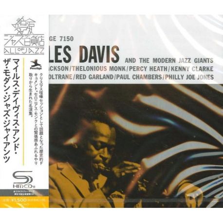 DAVIS, MILES - DAVIS MILES AND THE MODERN JAZZ GIANTS (1 SHM-CD) - MONO - WYDANIE JAPOŃSKIE