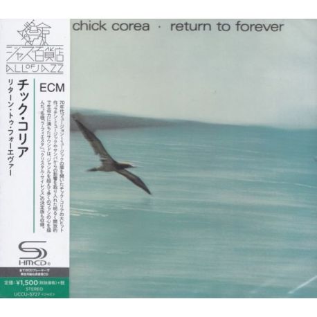 COREA, CHICK - RETURN TO FOREVER (1 SHM-CD) - WYDANIE JAPOŃSKIE