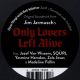 ONLY LOVERS LEFT ALIVE [TYLKO KOCHANKOWIE PRZEŻYJĄ] - JOZEF VAN WISSEM / SQÜRL (2 LP) – CLEAR / RED SPLATTER - WYDANIE USA