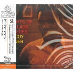 TYNER, MCCOY - NIGHTS OF BALLADS & BLUES (1 SHM-CD) - WYDANIE JAPOŃSKIE