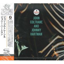 COLTRANE, JOHN - JOHN COLTRANE & JOHNNY HARTMAN (1 SHM-CD) - WYDANIE JAPOŃSKIE