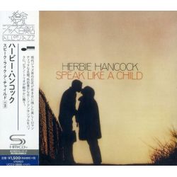 HANCOCK, HERBIE - SPEAK LIKE A CHILD (1 SHM-CD) - WYDANIE JAPOŃSKIE