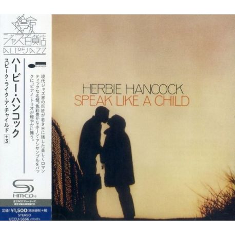 HANCOCK, HERBIE - SPEAK LIKE A CHILD (1 SHM-CD) - WYDANIE JAPOŃSKIE