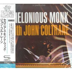 MONK, THELONIOUS WITH JOHN COLTRANE (1 SHM-CD) - WYDANIE JAPOŃSKIE