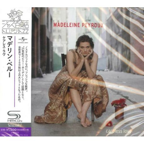 PEYROUX, MADELEINE - CARELESS LOVE (1 SHM-CD) - WYDANIE JAPOŃSKIE