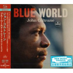 COLTRANE, JOHN - BLUE WORLD (1 SHM-CD) - WYDANIE JAPOŃSKIE