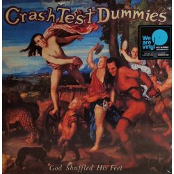 CRASH TEST DUMMIES - GOD SHUFFLED HIS FEET (1 LP) - 180 GRAM PRESSING 