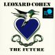 COHEN, LEONARD - THE FUTURE (1 LP) - 180 GRAM PRESSING