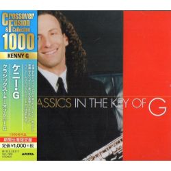 KENNY G - CLASSICS IN THE KEY OF G (1 CD) - WYDANIE JAPOŃSKIE 