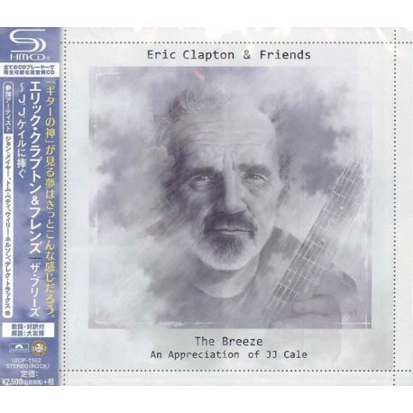 CLAPTON, ERIC & FRIENDS - THE BREEZE: AN APPRECIATION OF JJ CALE (1 SHM-CD) - WYDANIE JAPOŃSKIE