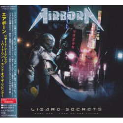AIRBORN - LIZARD SECRETS PART ONE: LAND OF THE LIVING (1 CD) - WYDANIE JAPOŃSKIE
