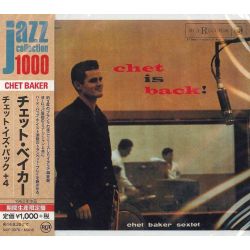BAKER, CHET - CHET IS BACK! (1 CD) - WYDANIE JAPOŃSKIE