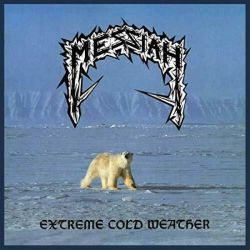 MESSIAH - EXTREME COLD WEATHER (1 LP) - LIMITED SNOW WHITE EDITION