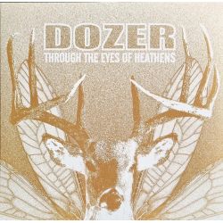DOZER - THROUGH THE EYES OF HEATHENS (1 LP) - LIMITED EDITION COLOURED VINYL