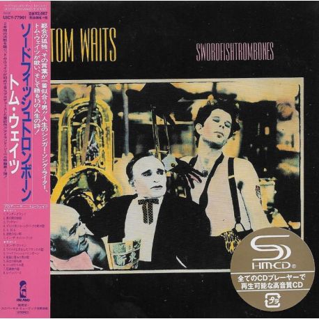 WAITS, TOM - SWORDFISHTROMBONES (1 SHM-CD) - WYDANIE JAPOŃSKIE