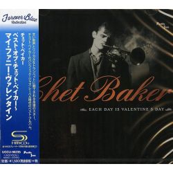BAKER, CHET - EACH DAY IS VALENTINE'S DAY (1 SHM-CD) - WYDANIE JAPOŃSKIE