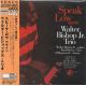 BISHOP, WALTER JR TRIO - SPEAK LOW AGAIN (1 CD) - WYDANIE JAPOŃSKIE