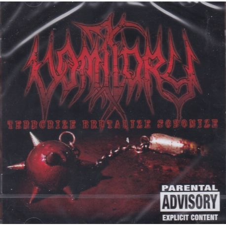 VOMITORY - TERRORIZE BRUTALIZE SODOMIZE (1 CD)