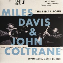 DAVIS, MILES & JOHN COLTRANE - THE FINAL TOUR: COPENHAGEN, MARCH 24, 1960 (1 LP) - WE ARE VINYL EDITION