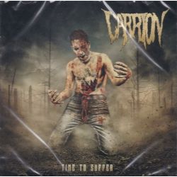 CARRION - TIME TO SUFFER (1 CD)