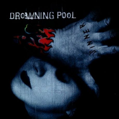 DROWNING POOL - SINNER (1 LP) - WYDANIE AMERYKAŃSKIE