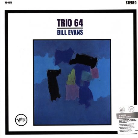 EVANS, BILL - TRIO 64 (1 LP) - ACOUSTIC SOUNDS SERIES - 180 GRAM PRESSING - WYDANIE AMERYKAŃSKIE 